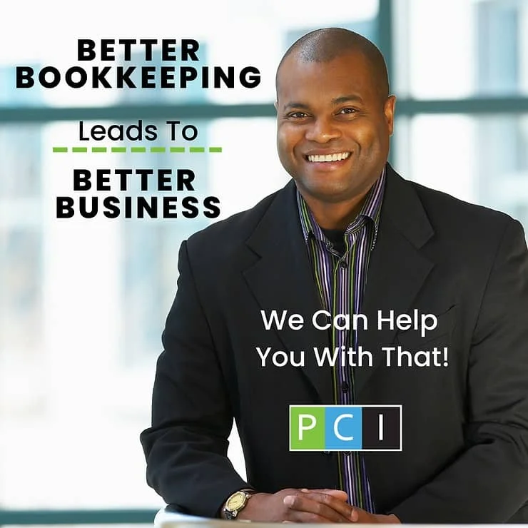 Smiling man in a business suit with text "better bookkeeping leads to better business. we can help you with that!" and pci logo.