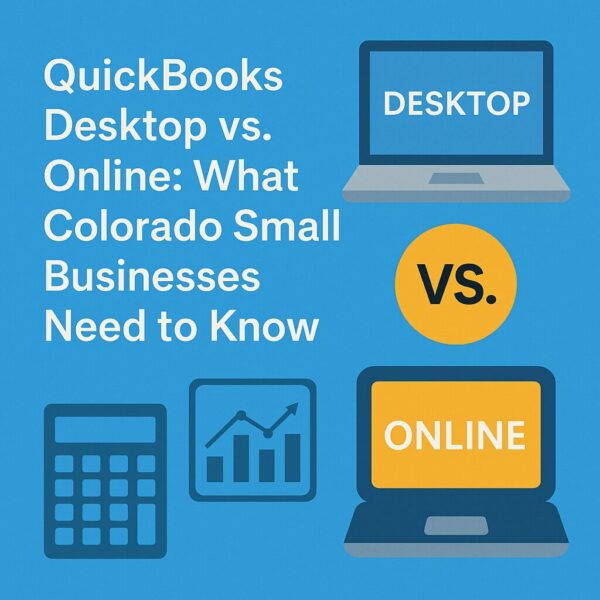 QuickBooks Desktop vs. Online comparison graphic for Colorado small businesses with cloud accounting icons, created by Perlinger Consulting.