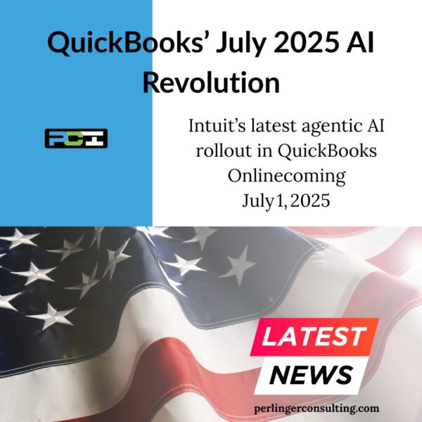 Perlinger Cosulting in in Littleton, Colorado announces new QuickBooks product July 2025 Release.
